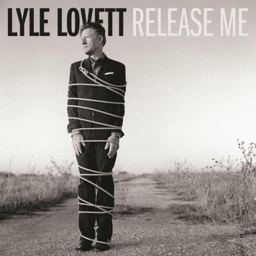 lyle-lovett-release-me